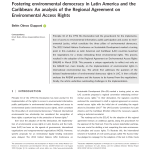 Fostering environmental democracy in Latin America and the Caribbean: An analysis of the Regional Agreement on Environmental Access Rights